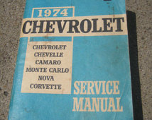 Service Manual Chevrolet Chevelle Camaro Monte Carlo Nova Corvette